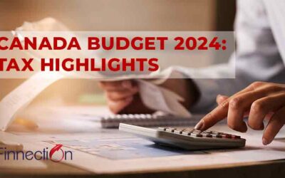 Canada Budget 2024: Tax Highlights