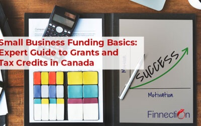 Small Business Funding Basics: Expert Guide to Grants and Tax Credits in Canada